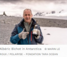 „Domaines Albert Bichot“ vyno ūkio siela bei Arkties gelmių tyrinėtojas - Alberic Bichot